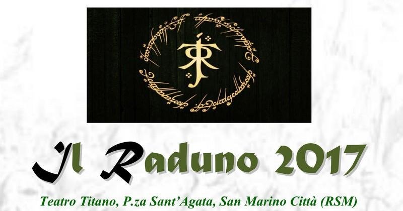 San Marino Tolkien Fest. “IL RADUNO 2017”